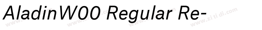 AladinW00 Regular Re字体转换 AladinW00 Regular Re字体转换